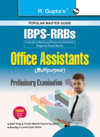 RGupta Ramesh IBPS-RRBs: Office Assistant (Multipurpose) Preliminary Exam Guide English Medium